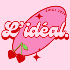 L'idéal.